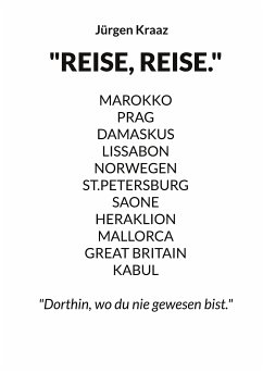 10 Reisen (eBook, ePUB) - Kraaz, Jürgen