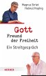 Gott, Freund der Freiheit (eBook, ePUB) - Bild 1