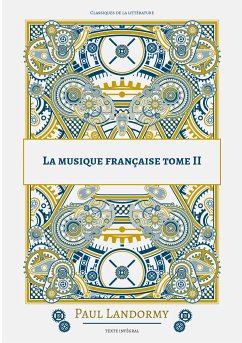 La musique française (eBook, ePUB) - Landormy, Paul