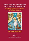 Textos fuente y contextuales de la narrativa evangélica (eBook, PDF)