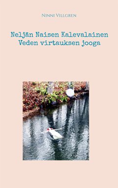 Neljän Naisen Kalevalainen Veden virtauksen jooga (eBook, ePUB)