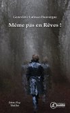 Même pas en Rêves ! (eBook, ePUB)