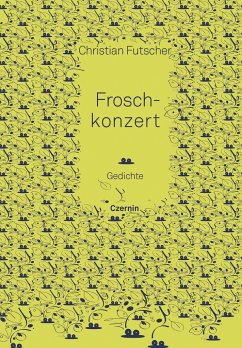 Froschkonzert - Futscher, Christian