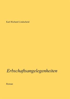 Erbschaftsangelegenheiten (eBook, ePUB) - Lindscheid, Karl Richard