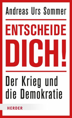 Entscheide dich! (eBook, PDF) - Sommer, Andreas Urs