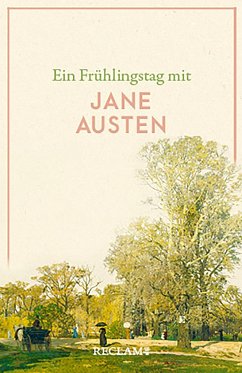 Ein Frühlingstag mit Jane Austen - Austen, Jane