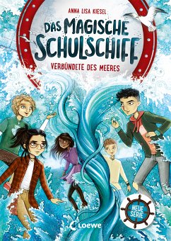 Verbündete des Meeres / Das magische Schulschiff Bd.1 (eBook, ePUB) - Kiesel, Anna Lisa