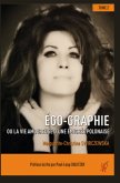 Ego-Graphie - Tome 2 (eBook, ePUB)