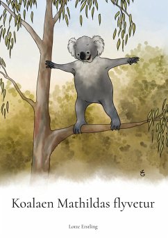 Koalaen Mathildas flyvetur (eBook, ePUB)