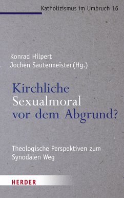 Kirchliche Sexualmoral vor dem Abgrund? (eBook, PDF)