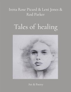 Tales of healing - Picard, Irena Rose