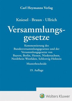 Versammlungsgesetze - Braun, Frank;Kniesel, Michael;Ullrich, Norbert