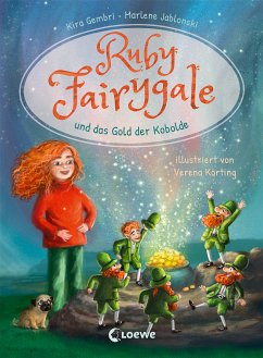 Ruby Fairygale und das Gold der Kobolde / Ruby Fairygale - Erstleser Bd.3 (eBook, ePUB) - Gembri, Kira; Jablonski, Marlene