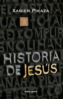 Historia de Jesús (eBook, ePUB) - Pikaza Ibarrondo, Xabier
