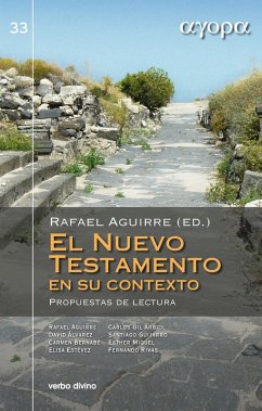 El Nuevo Testamento en su contexto (eBook, PDF) - Aguirre Monasterio, Rafael; Bernabé Ubieta, Carmen; Estévez López, María Elisa; Gil Arbiol, Carlos Javier; Miquel Pericás, Esther; Rivas Rebaque, Fernando