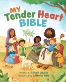 My Tender Heart Bible (Part of the "My Tender Heart" Series) (eBook, PDF)
