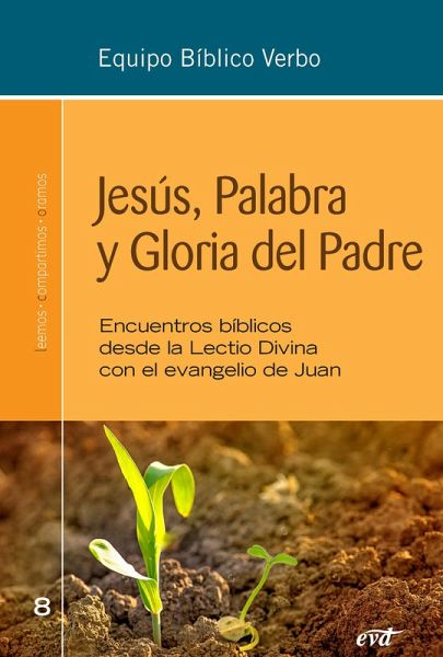 Jesús, Palabra y Gloria del Padre (eBook, ePUB)