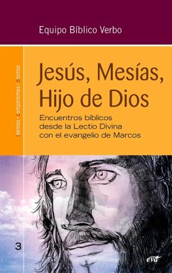 Jesús, Mesías, Hijo de Dios (eBook, ePUB) - Equipo Bíblico Verbo