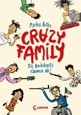 Die Hackebarts räumen ab / Crazy Family Bd.1 (eBook, ePUB)