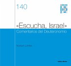 «Escucha, Israel» Comentarios del Deuteronomio (eBook, PDF)