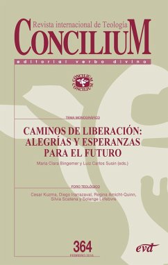 Caminos de liberación: alegrías y esperanzas para el futuro (eBook, ePUB) - Bingemer, María Clara; Susin, Luiz Carlos