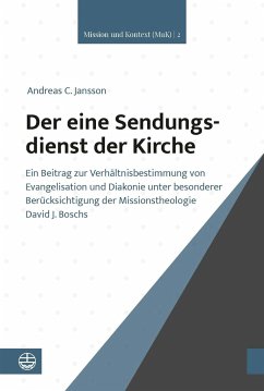 Der eine Sendungsdienst der Kirche - Jansson, Andreas C.
