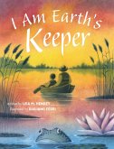 I Am Earth's Keeper (eBook, PDF)