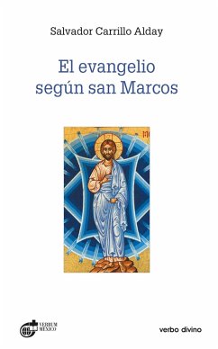 El evangelio según san Marcos (eBook, PDF) - Carrillo Alday, Salvador