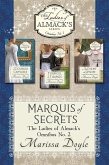 Marquis of Secrets: The Ladies of Almack's Omnibus No. 2 (eBook, ePUB) Marquis of Secrets: The Ladies of Almack's Omnibus No. 2 (eBook, ePUB)