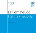 El Pentateuco, historia y teología (eBook, PDF)