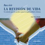 Para vivir la Revisión de Vida (eBook, PDF)