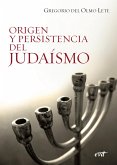 Origen y persistencia del judaismo (eBook, PDF)