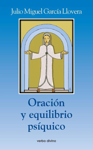Oración y equilibrio psíquico (eBook, PDF)