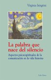 La palabra que nace del silencio (eBook, PDF)