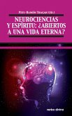 Neurociencias y espíritu (eBook, PDF) Neurociencias y espíritu (eBook, PDF)