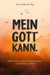 Mein Gott kann. (eBook, ePUB) - Bild 1