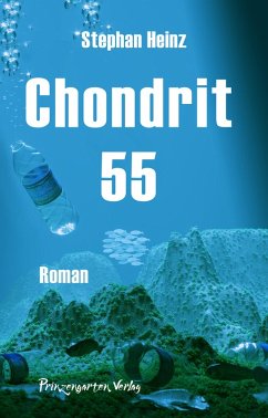 Chondrit 55 (eBook, ePUB) - Heinz, Stephan