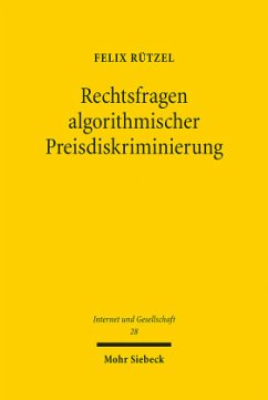 Rechtsfragen algorithmischer Preisdiskriminierung - Rützel, Felix