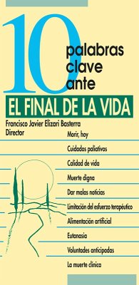 10 Palabras clave ante el final de la vida (eBook, PDF) - Elizari Basterra, Francisco Javier