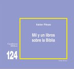 Mil y un libros sobre la Biblia (eBook, PDF)