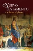 Nuevo Testamento. La Buena Noticia (eBook, ePUB)