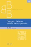Evangelio de Lucas. Hechos de los Apóstoles (eBook, PDF)