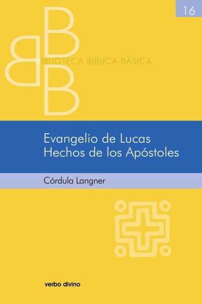 Evangelio de Lucas. Hechos de los Apóstoles (eBook, PDF) Evangelio de Lucas. Hechos de los Apóstoles (eBook, PDF)