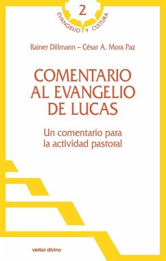 Comentario al evangelio de Lucas (eBook, PDF) - Reiner Dillmann