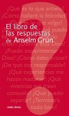 El libro de las respuestas de Anselm Grün (eBook, PDF)