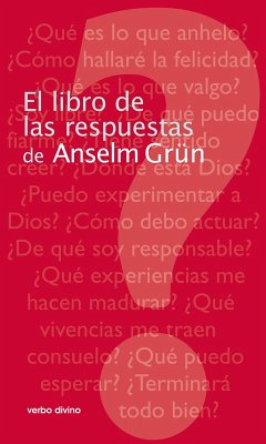 El libro de las respuestas de Anselm Grün (eBook, PDF) - Grün, Anselm