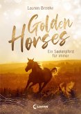 Ein Seelenpferd für immer / Golden Horses Bd.1 (eBook, ePUB)