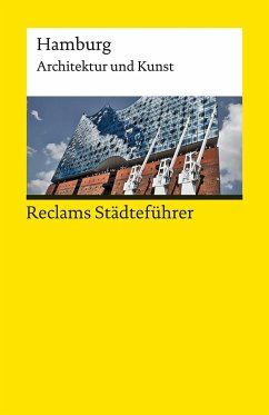 Reclams Städteführer Hamburg - Meyhöfer, Dirk;Gevert, Franziska