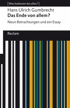 Das Ende von allem? - Gumbrecht, Hans Ulrich