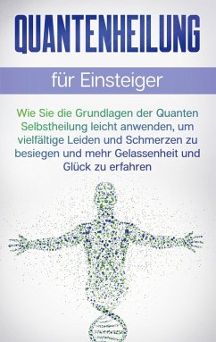 Quantenheilung für Einsteiger - Neumann, Clemens